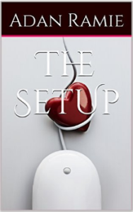 cover of lesfic romance The Setup by Adan Ramie