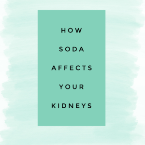 soda affects kidneys