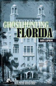 Ghost Huntng, Florida