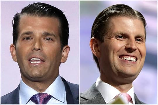 Donald J. Trump, Jr.; Eric Trump