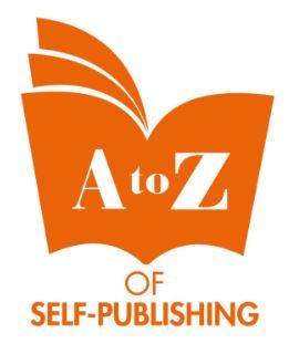 A to Z of Self-Publishing
