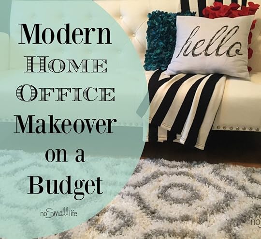 Modern Home Office Makeover on a Budget by No Small Life