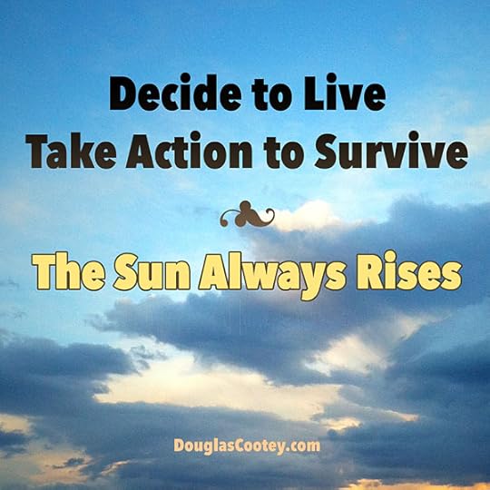 Chin up! The Sun always rises!