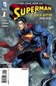 Superman Last Son of Krypton #1