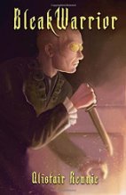 BleakWarrior by Alistair Rennie