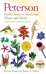 The all new third edition of a Peterson Field Guide to Medicinal Plants and Herbs: eastern and Central North America. 