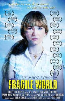 A Fragile World Poster Lowest Res LAURELS