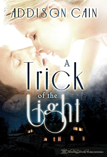 A Trick of the Light by Addison Cain Final eBook Cover