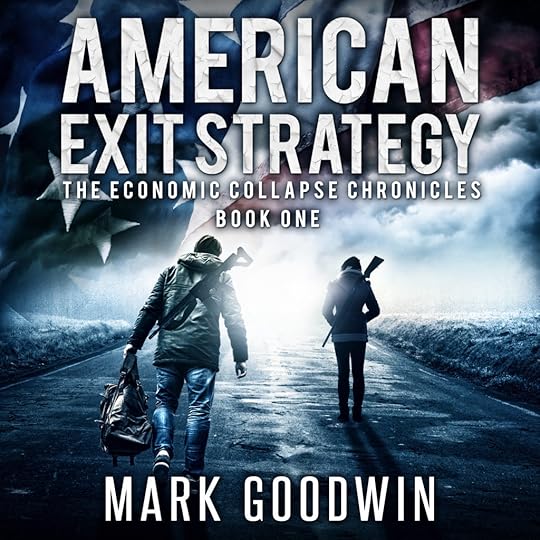 2016-383 Audio Book Mark Goodwin, American Exit Strategy, Book 01