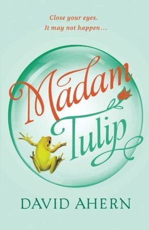 Review – Madam Tulip by David Ahern