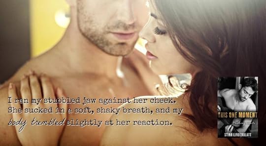 This One Moment (Pushing Limits, #1) by Stina Lindenblatt