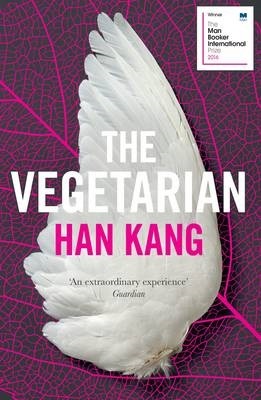 The Vegetarian, by Han Kang
