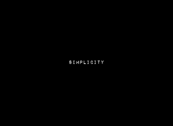 simplicity