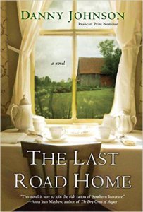 The Last Road Home by Danny Johnson