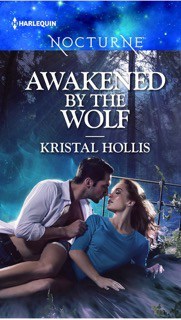 Kristal Hollis Awakened by the Wolf