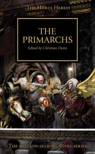Cover of The Primarchs with Gav Thorpe - A Horus Heresy Story