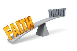 Faith Outweighs Doubt