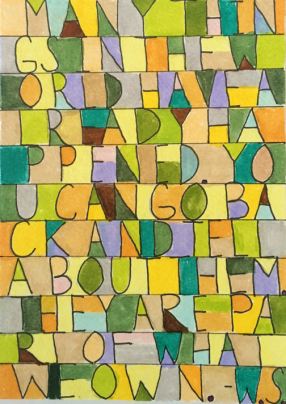 Colorful Stow-Away poem, using several lines from a Wiliam Safford poem. © Quinn McDonald, 2016.