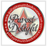 Guilty Pleasures Book Reviews Purest Delight Award