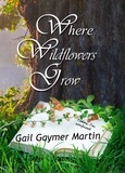  photo Where Wildflowers Grow - final_zpsupjq5bbm.jpg