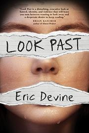 LOOK PAST by Eric Devine