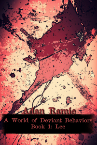 A World of Deviant Behaviors, Book 1: Lee - cover