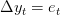 \Delta y_t = e_t
