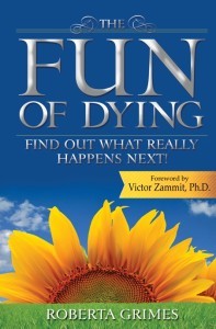 The Fun of Dying by Roberta Grimes