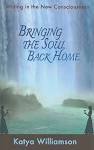 bringing the soul back home