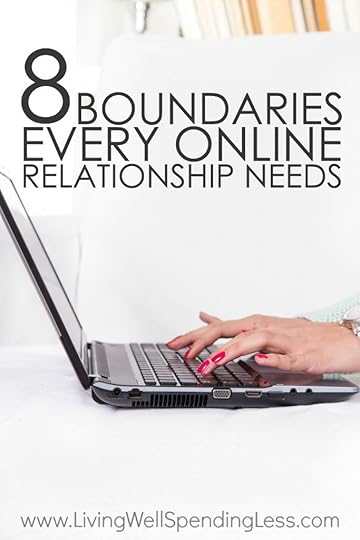 Twenty years ago the World Wide Web didn't even exist, and now we can hardly function without it. But with the dawn of the Internet has come a whole new set of norms--some beneficial, and some incredibly destructive. If you've ever struggled to navigate the virtual world, don't miss these 8 boundaries every online relationship needs! 