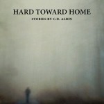 Hard Toward Home cover