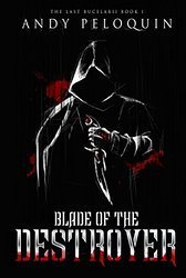 Blade of the Destroyer