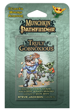 Munchkin Pathfinder: Truly Gobnoxious