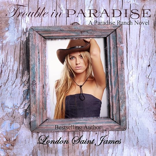 Trouble in Paradise by London Saint James audio
