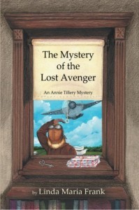 The Mystery of the Lost Avenger by Linda Maria Frank