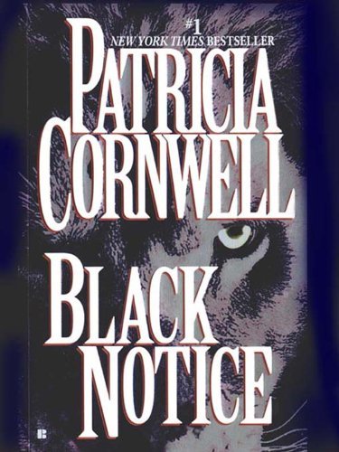 TT: Black Notice by Patricia Cornwell