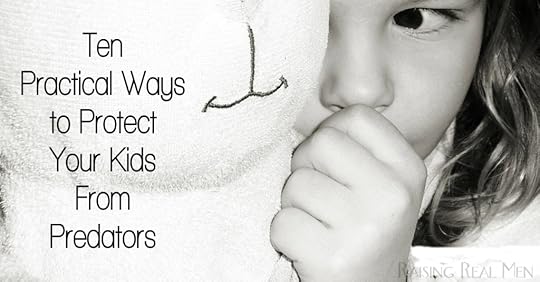 RRM Ten Practical Ways to Protect Your Child From Predators