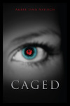 Caged 1 - Caged