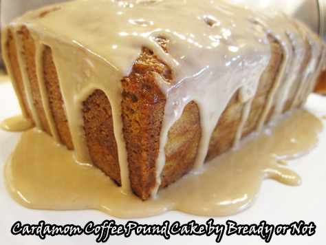 Bready or Not: Cardamom Coffee Pound Cake 