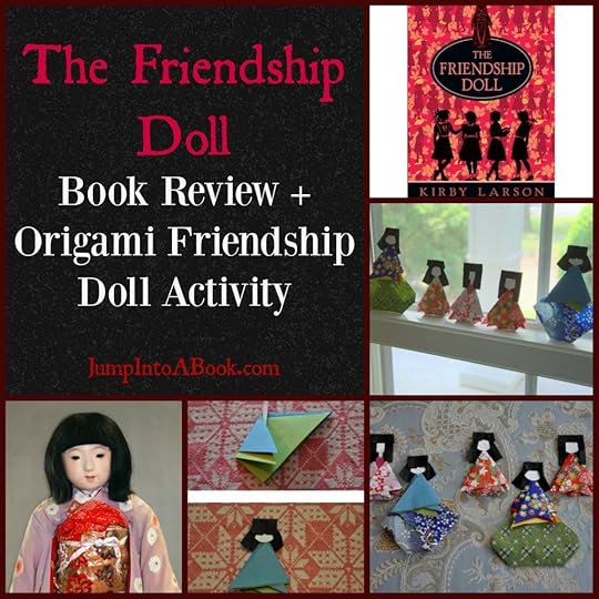 The Friendship Doll Review + An Origami Friendship Doll Activity