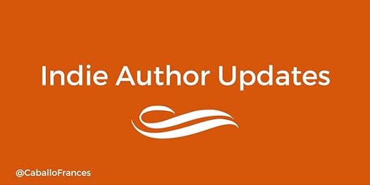 ndie Author Weekly Roundup by Frances Caballo