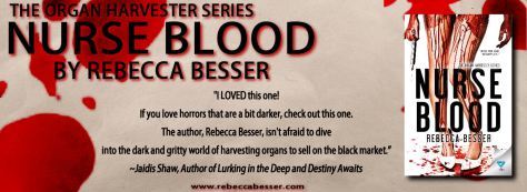 Nurse Blood by Rebecca Besser