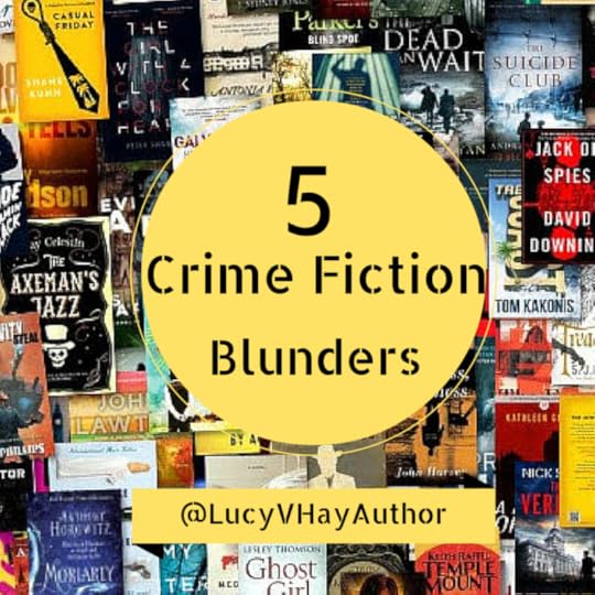 5 Crime Fiction Blunders_LVH