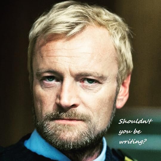 Shouldn't you be writing