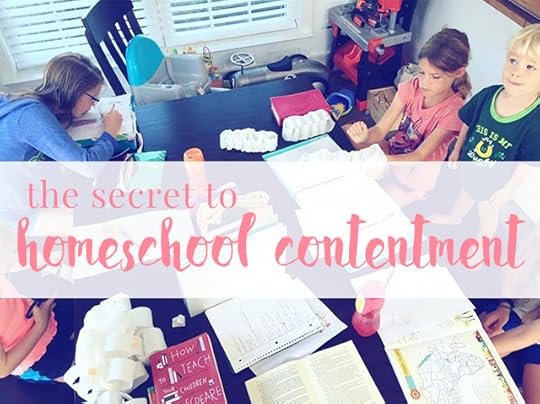 The secret to homeschool contentment