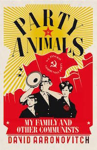 'Party Animals' by David Aaronovitch