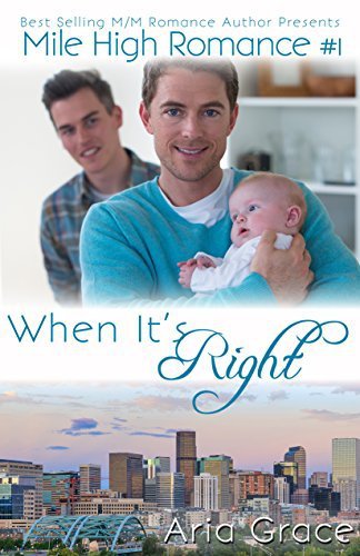 When It's Right by Aria Grace