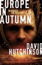 Europe In Autumn by Dave Hutchinson