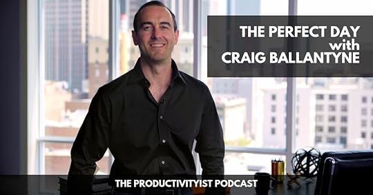 The Productivityist Podcast: Craig Ballantyne