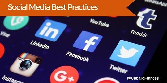 Social Media Best Practices by Frances Caballo